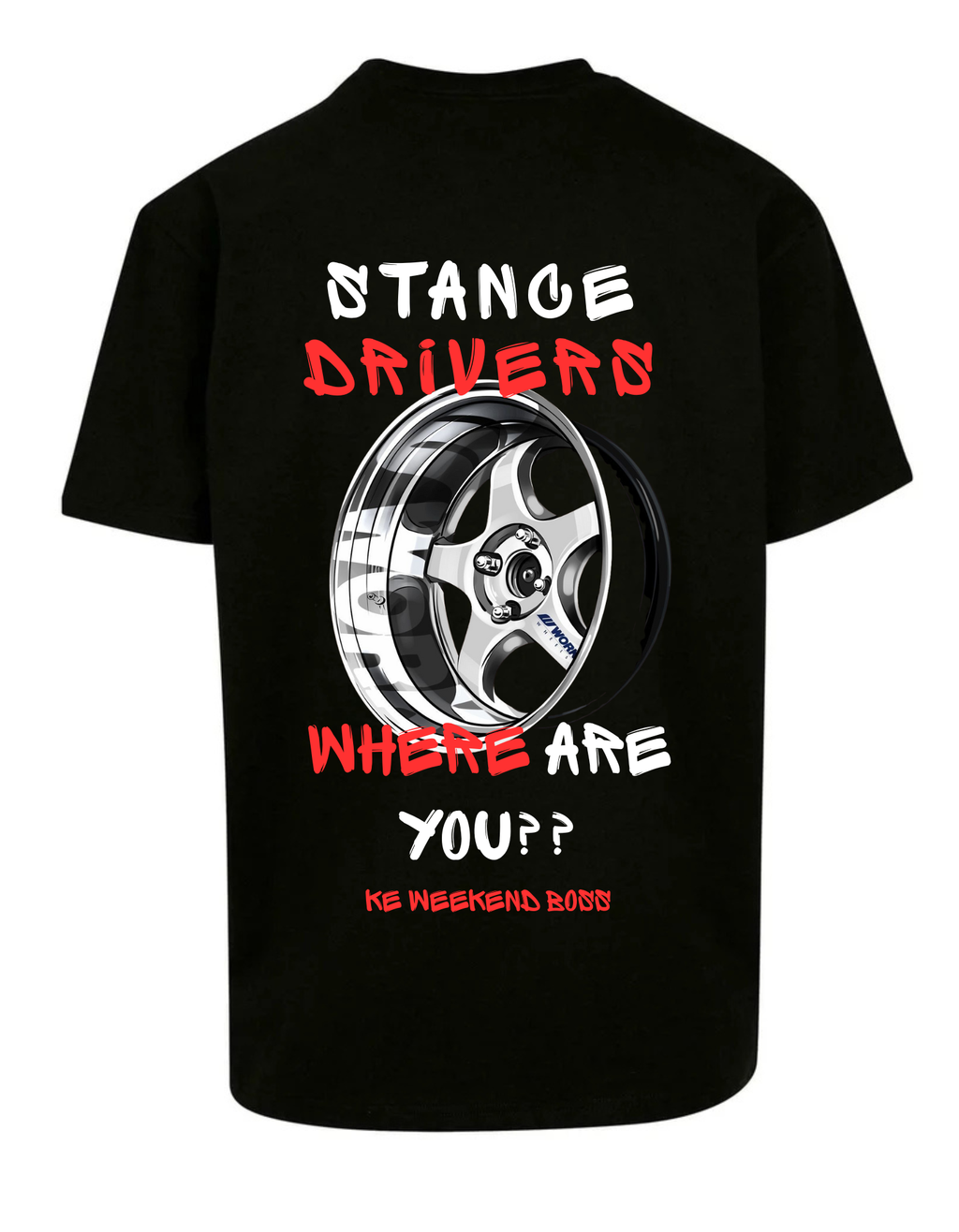 WHATS A STANCE DRIVER WITHOUT A NICE RIM SHIRT